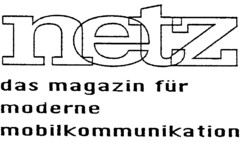 netz das magazin für moderne mobilkommunikation