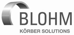 BLOHM KÖRBER SOLUTIONS