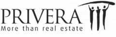 PRIVERA More than real estate