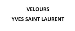 VELOURS YVES SAINT LAURENT