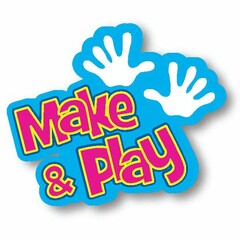 MAKE & PLAY