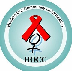 HEALING OUR COMMUNITY COLLABORATIVE HOCC