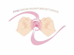 PINKY SWEAR AGAINST BREAST CANCER