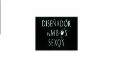 DISEÑADOR AMBOS SEXOS