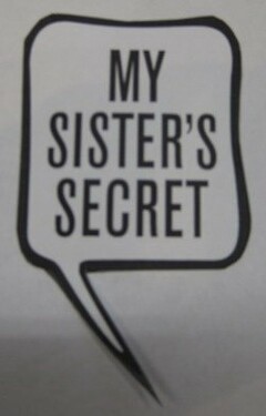 MY SISTER'S SECRET