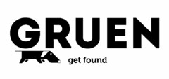 GRUEN GET FOUND