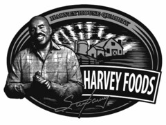 HARVEYHOUSE QUALITY HARVEY FOODS STEVE HARVEY