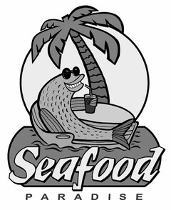 SEAFOOD PARADISE