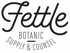 FETTLE BOTANIC SUPPLY & COUNSEL