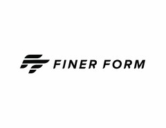 FF FINER FORM