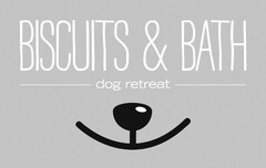BISCUITS & BATH DOG RETREAT
