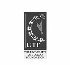 UTF THE UNIVERSITY OF TOLEDO FOUNDATION