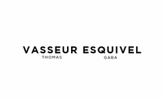 VASSEUR ESQUIVEL THOMAS GABA