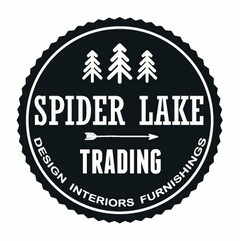 SPIDER LAKE TRADING DESIGN INTERIORS FURNISHINGS