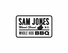 SAM JONES WOOD-FIRED N.C. WHOLE HOG BBQ