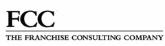 FCC THE FRANCHISE CONSULTING COMPANY