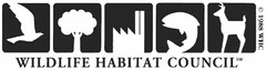 WILDLIFE HABITAT COUNCIL