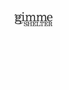 GIMME SHELTER