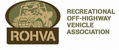 ROHVA RECREATIONAL OFF-HIGHWAY VEHICLE ASSOCIATION