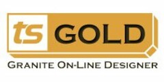 TS GOLD GRANITE ON-LINE DESIGNER