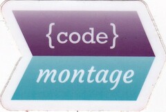 {CODE} MONTAGE