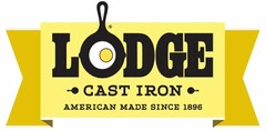 LODGE CAST IRON AMERICAN MADE SINCE 1896