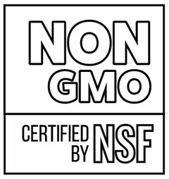 NON GMO CERTIFIED BY NSF