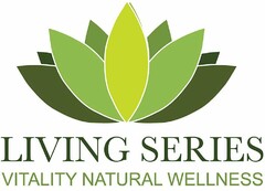 LIVING SERIES VITALITY NATURAL WELLNESS