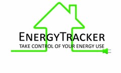 ENERGYTRACKER TAKE CONTROL OF YOUR ENERGY USE