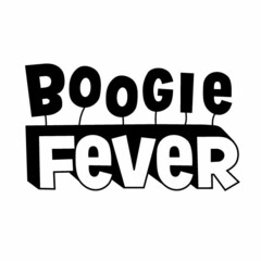 BOOGIE FEVER