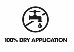 100% DRY APPLICATION