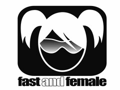 FAST AND FEMALE