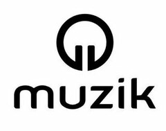 MUZIK