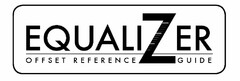 EQUALIZER OFFSET REFERENCE GUIDE