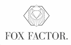 FOX FACTOR.