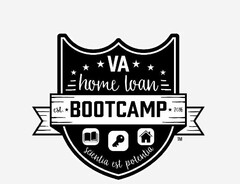 VA HOME LOAN BOOTCAMP EST. 2016 SCIENTIA EST POTENTIA