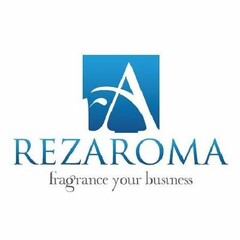 REZAROMA A FRAGRANCE YOUR BUSINESS