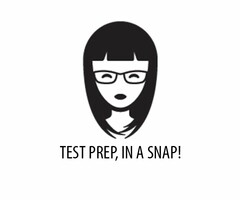 TEST PREP, IN A SNAP!