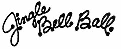 JINGLE BELL BALL