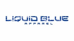 LIQUID BLUE APPAREL