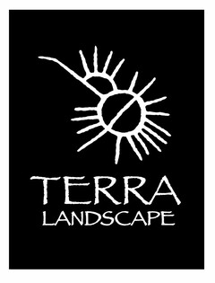 TERRA LANDSCAPE