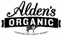 ALDEN'S ORGANIC SUPPORTING FAMILY FARMS