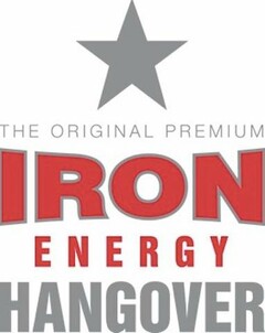 THE ORIGINAL PREMIUM IRON ENERGY HANGOVER