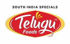 TELUGU FOODS SOUTH INDIA SPECIALS