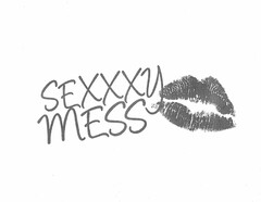 SEXXXY MESS