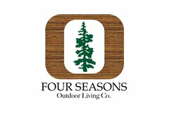 FOUR SEASONS OUTDOOR LIVING CO.