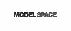 MODEL SPACE