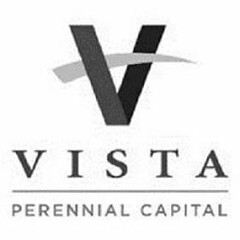 V VISTA PERENNIAL CAPITAL