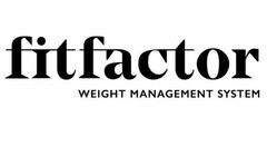 FIT FACTOR WEIGHT MANAGEMENT SYSTEM
