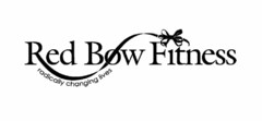 RED BOW FITNESS RADICALLY CHANGING LIVES